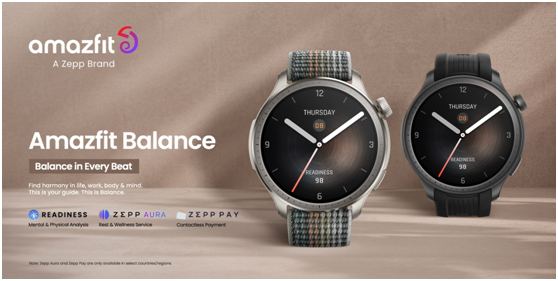 Zepp Health lance Amazfit Balance avec des fonctions renforcées par l'IA pour une vie équilibrée optimale